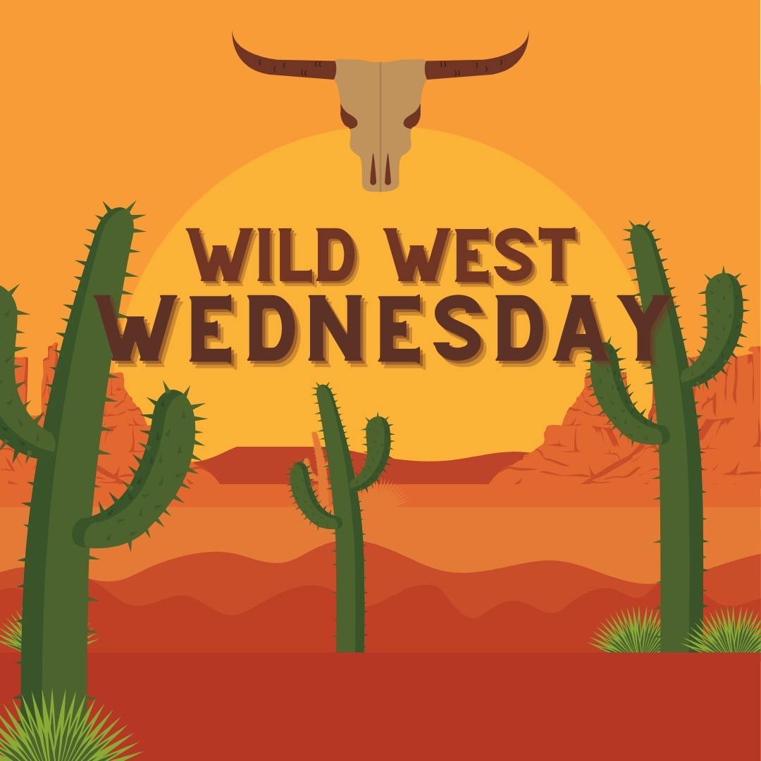 3   Wednesday   Wild West